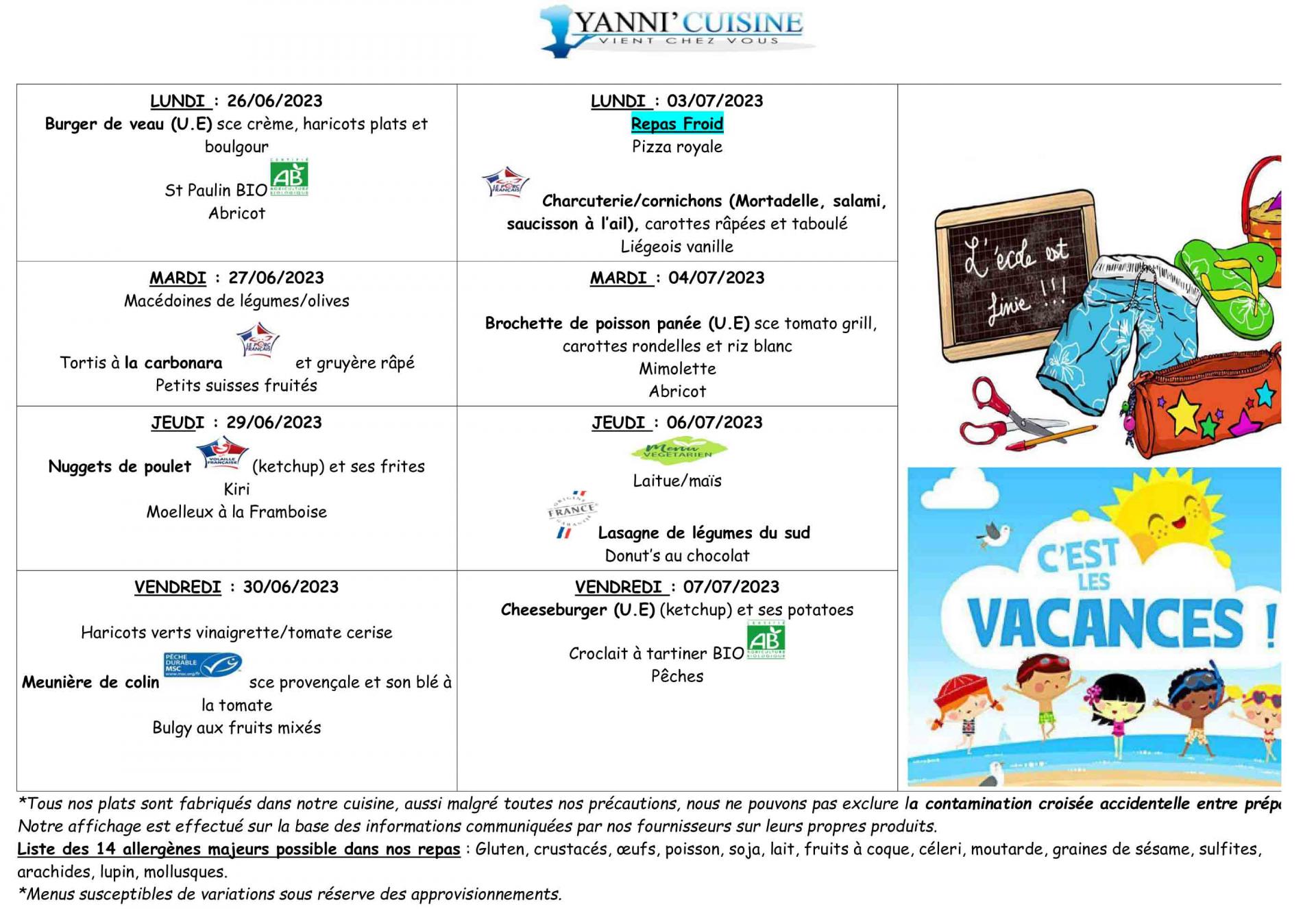 Menus scolaires du 26 juin au 7 juillet